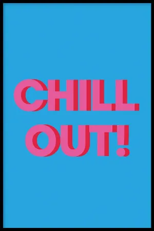 Chill Out