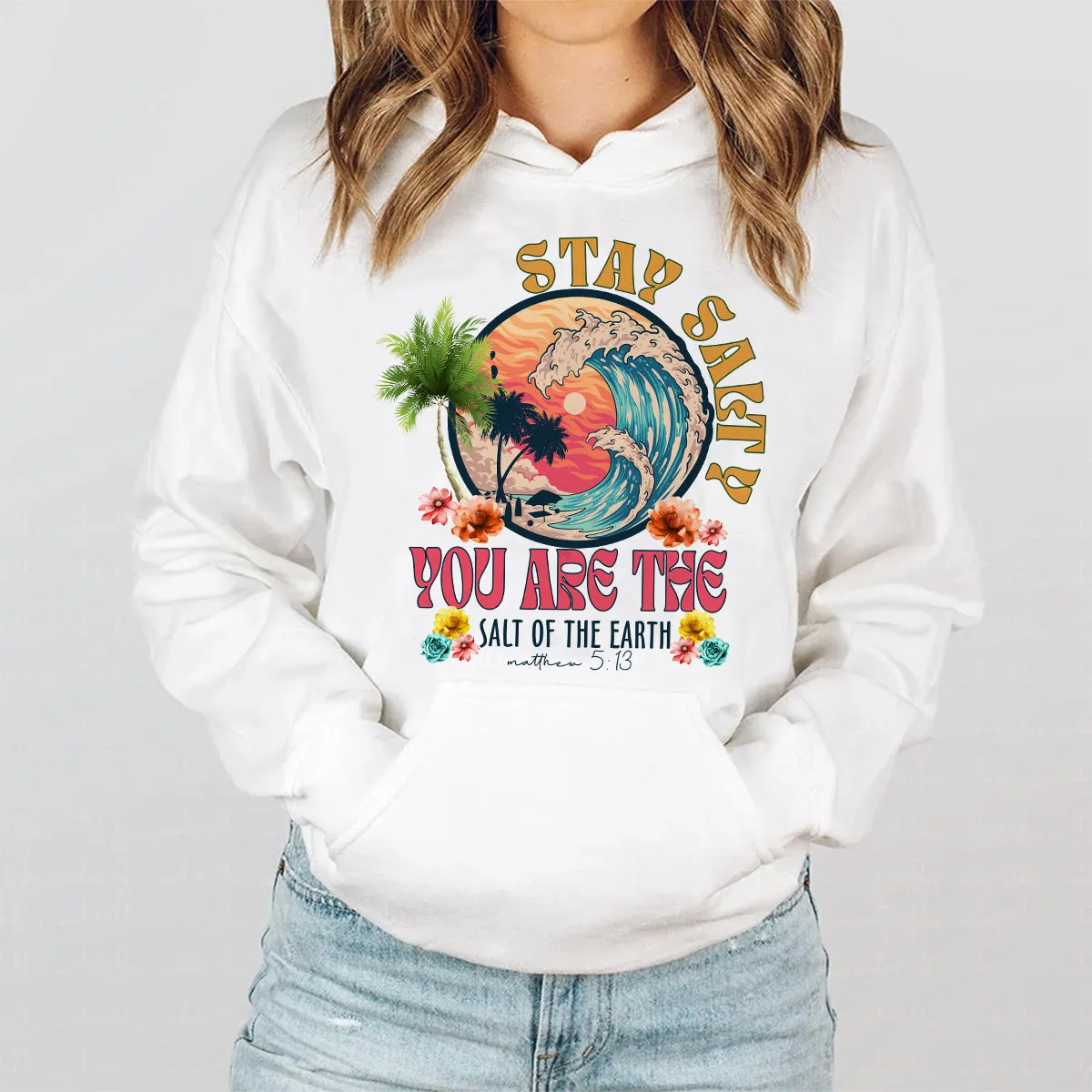 Teesdily | Stay Salty You Are The Salt Of The Earth Shirt, Matthew 5 13 Bible Verse Shirt, Vintage 90S Style Unisex Tshirt Hoodie Sweatshirt Mug