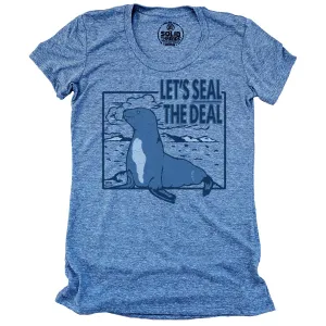 Women's Seal The Deal T-shirt